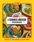 Win Son Presents a Taiwanese American Cookbook - Hardcover