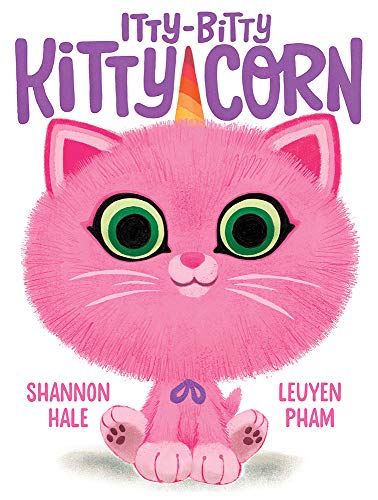 Itty-Bitty Kitty-Corn: A Picture Book - Hardcover