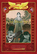 One Dead Spy: Bigger & Badder Edition (Nathan Hale's Hazardous Tales #1): A Revolutionary War Tale - Hardcover