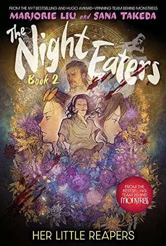 The Night Eaters #2: Her Little Reapers: A Graphic Novel - Hardcover