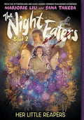 The Night Eaters #2: Her Little Reapers: A Graphic Novel - Paperback