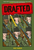 Drafted: An Illustrated Memoir of a Veteran's Service During the War in Vietnam - Hardcover