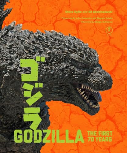 Godzilla: The First 70 Years: The Official Illustrated History of the Japanese Productions - Hardcover