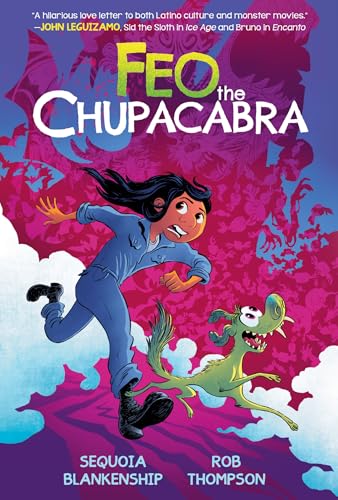 Feo the Chupacabra: An Original Graphic Novel - Hardcover