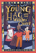 Young Hag and the Witches' Quest: A Graphic Novel - Hardcover