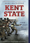 Kent State: Four Dead in Ohio - Paperback