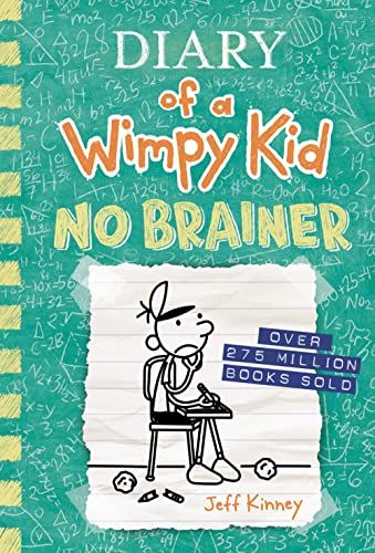 No Brainer (Diary of a Wimpy Kid #18): A Funny Middle School Adventure from the #1 International Bestselling Diary of a Wimpy Kid Series (Book 18) - Hardcover