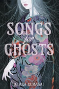 Songs for Ghosts - Hardcover