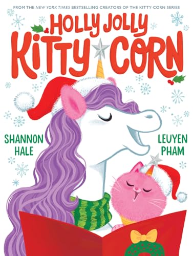 Holly Jolly Kitty-Corn: A Picture Book - Hardcover