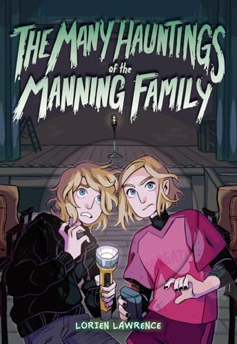 The Many Hauntings of the Manning Family - Hardcover