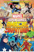 Amazing Adventures (Marvel Super Stories Book #2) - Hardcover