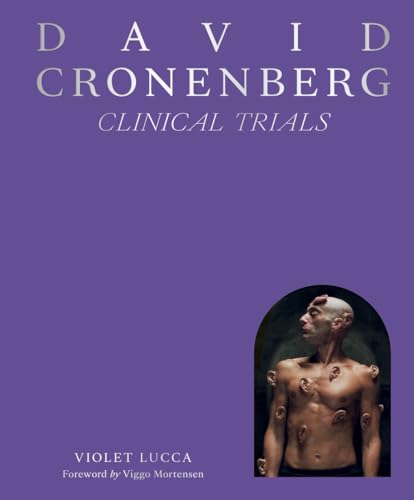David Cronenberg: Clinical Trials - Hardcover