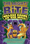 The Mighty Bite #2: Walrus Brawl at the Mall: A Graphic Novel - Hardcover
