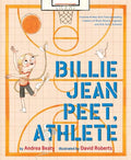 Billie Jean Peet, Athlete: A Picture Book - Hardcover