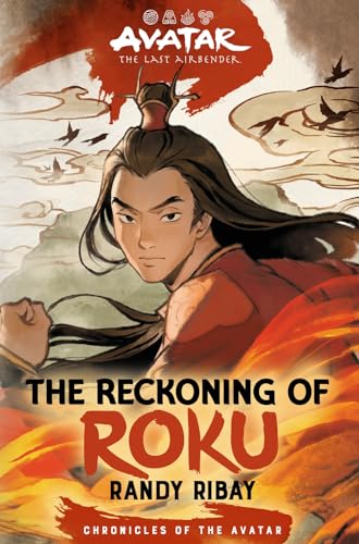 Avatar, the Last Airbender: The Reckoning of Roku (Chronicles of the Avatar Book 5) - Hardcover
