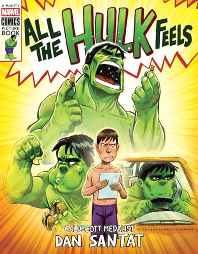 All the Hulk Feels (a Mighty Marvel Comics Picture Book) - Hardcover