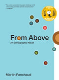 From Above: An (Info)Graphic Novel - Hardcover