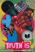Truth Is: A Novel in Verse - Hardcover