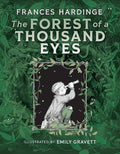 The Forest of a Thousand Eyes - Hardcover