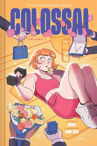 Colossal (Volume 1): A Graphic Novel - Hardcover