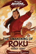 Avatar: The Last Airbender: The Awakening of Roku (Chronicles of the Avatar Book 6) - Hardcover