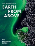 Earth from Above (25th Anniversary Edition) - Hardcover
