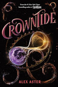 Crowntide (the Lightlark Saga Book 4): Volume 4 - Hardcover