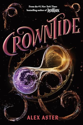 Crowntide (the Lightlark Saga Book 4): Volume 4 - Hardcover