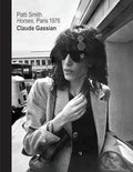 Patti Smith: Horses, Paris 1976 - Hardcover