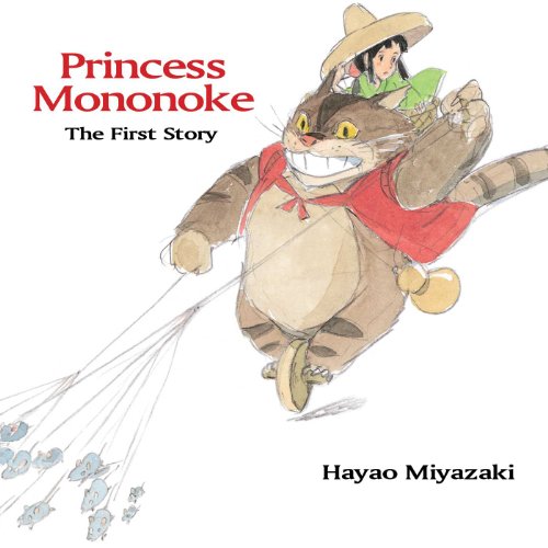 Princess Mononoke: The First Story: The First Story - Hardcover
