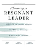 Becoming a Resonant Leader: Develop Your Emotional Intelligence, Renew Your Relationships, Sustain Your Effectiveness - Paperback
