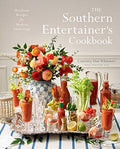 The Southern Entertainer's Cookbook: Heirloom Recipes for Modern Gatherings - Hardcover