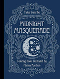 Tales from the Midnight Masquerade: Coloring Book - Hardcover