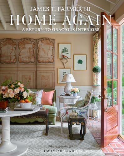 Home Again: A Return to Gracious Interiors - Hardcover