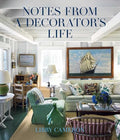 Notes from a Decorator's Life - Hardcover