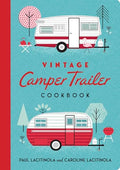 Vintage Camper Trailer Cookbook - Paperback