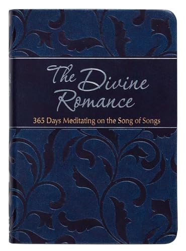 The Divine Romance: 365 Days Meditating on the Song of Songs - Imitation Leather
