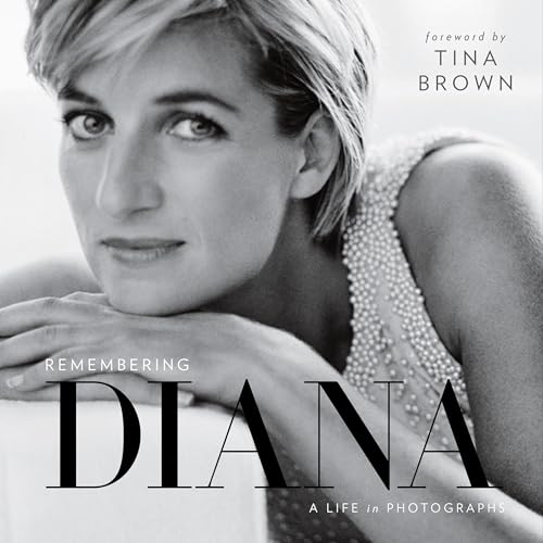 Remembering Diana: A Life in Photographs - Hardcover
