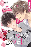 I'm Looking for Serious Love! - Paperback