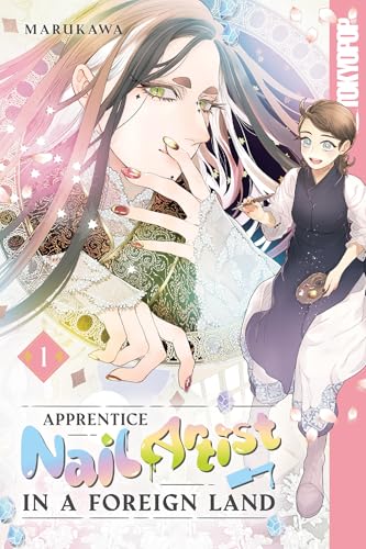 Apprentice Nail Artist in a Foreign Land, Volume 1 - Paperback