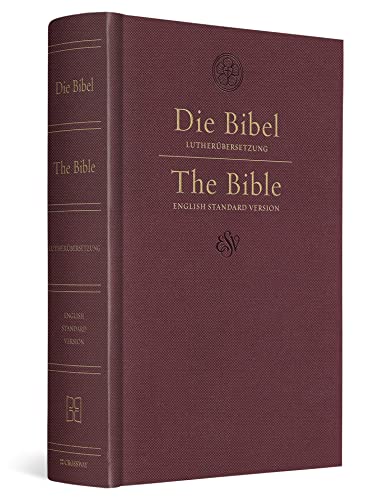 ESV German/English Parallel Bible (Luther/ESV, Dark Red) - Hardcover