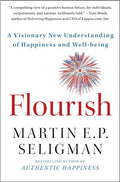 Flourish: A Visionary New Understanding of Happiness and Well-Being - Paperback