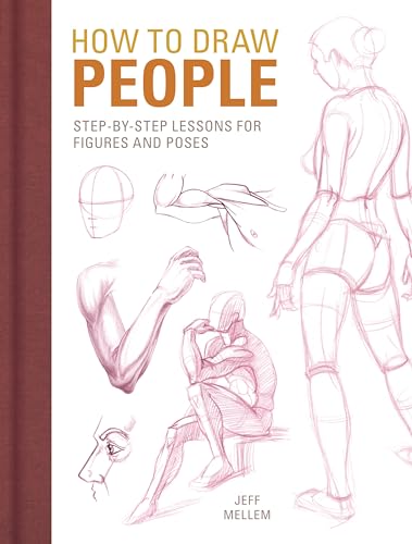 How to Draw People: Step-By-Step Lessons for Figures and Poses - Paperback