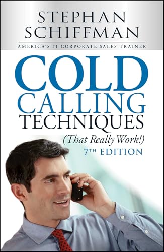 Cold Calling Techniques (That Really Work!) - Paperback