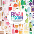Kawaii Crochet: 40 Super Cute Crochet Patterns for Adorable Amigurumi - Paperback