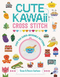 Cute Kawaii Cross Stitch: Over 400 Super Adorable Patterns - Paperback
