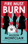 Fire Must Burn - Hardcover