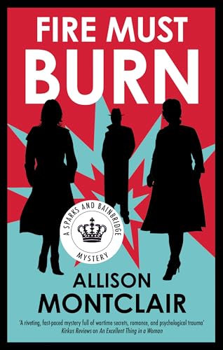 Fire Must Burn - Hardcover