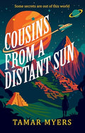 Cousins from a Distant Sun - Hardcover