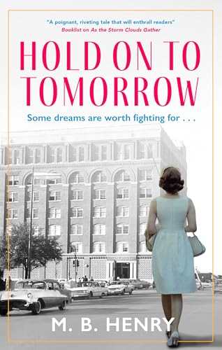 Hold on to Tomorrow - Hardcover